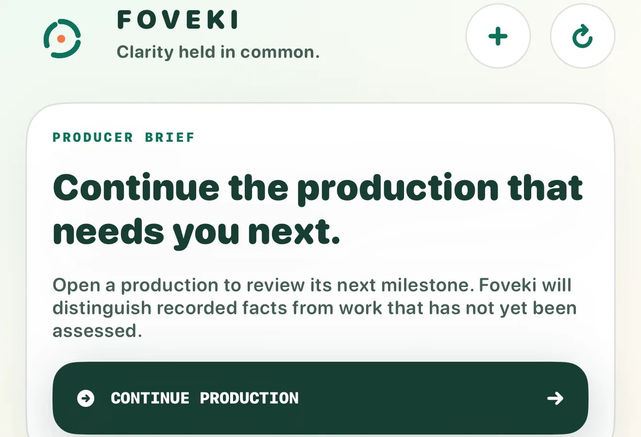 FOVEKI Producer Command showing the next ownership milestone